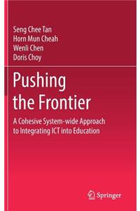 Pushing the Frontier
