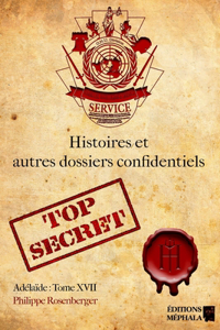 Histoires & autres dossiers confidentiels