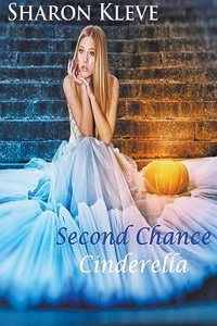 Second Chance Cinderella