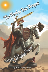 The Word as Your Weapon