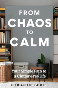 From Chaos to Calm