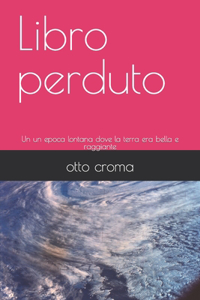 Libro perduto thriller fantascenza