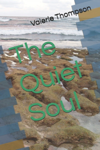 Quiet Soul