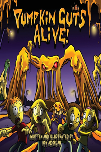 Pumpkin Guts Alive