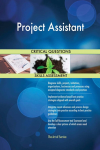 Project Assistant Critical Questions Skills Assessment