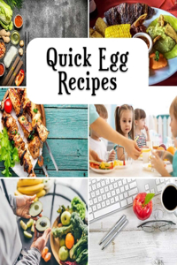 Quick Egg Recipes