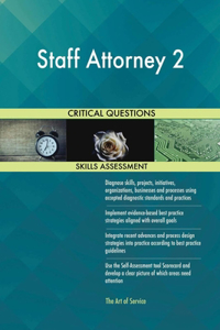 Staff Attorney 2 Critical Questions Skills Assessment