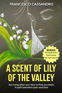 A Scent of Lily of the Valley