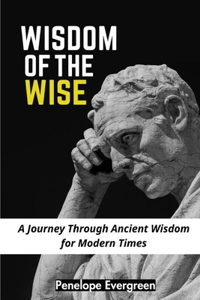 Wisdom of the Wise