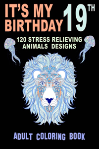 It's My 19th Birthday