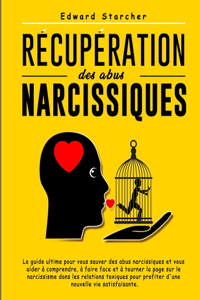 Recuperation des abus narcissiques