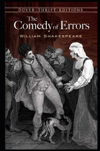 The comedy of errors by william shakespeare(Annotated Edition)