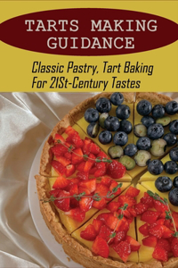 Tarts Making Guidance