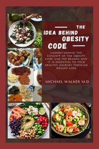 The idea behind obesity code