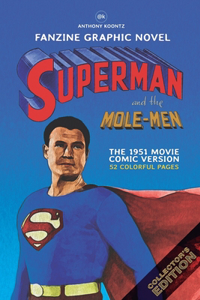 Fanzine Graphic Novel - Superman and the Mole Man