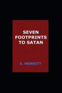 Seven Footprints to Satan