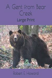 A Gent from Bear Creek