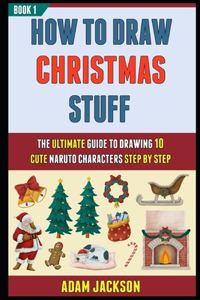 How To Draw Christmas Stuff