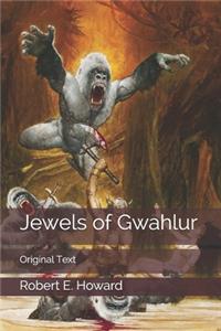 Jewels of Gwahlur: Original Text