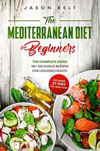 The Mediterranean Diet for Beginners