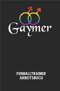 GAYMER - Fußballtrainer Arbeitsbuch