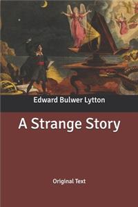 A Strange Story