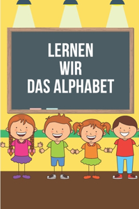 Lernen Wir Das Alphabet