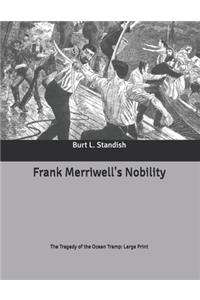 Frank Merriwell's Nobility