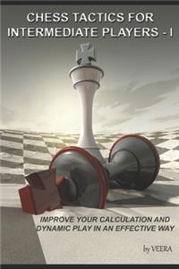 Chess Tactics for Intermediate Players - I