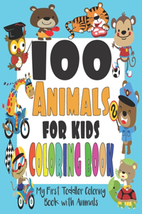 100 Animals for Kids Coloring Book