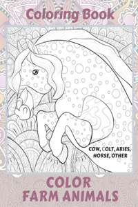 Color Farm Animals - Coloring Book - Cow, Сolt, Aries, Horse, other