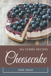 365 Yummy Cheesecake Recipes