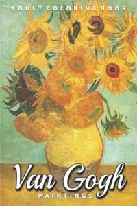 Van Gogh Paintings Adult Coloring Book