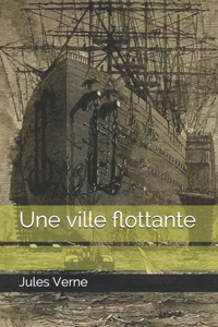 Une ville flottante