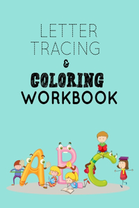 Letter Tracing and Coloring Workbook
