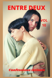 Entre deux (vol 10)