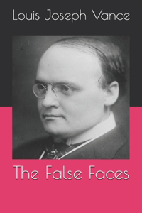 The False Faces