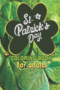 St. Patrick´s Day Coloring Book for Adults