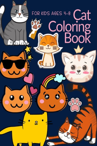 Cat Coloring Book For kids Ages 4-8