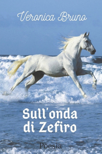 Sull'onda di Zefiro