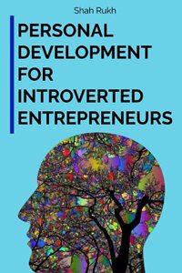 Personal Development for Introverted Entrepreneurs