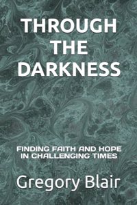 Through the Darkness