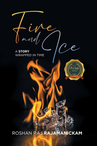 Fire and Ice
