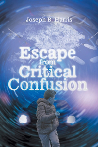 Escape from Critical Confusion