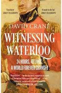 Witnessing Waterloo