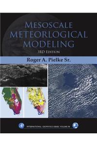 Mesoscale Meteorological Modeling