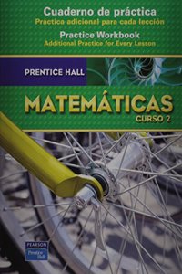 Prentice Hall Math Course 2 Spanish Practice Workbook 2007c