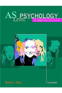 AS Psychology for AQA Specification B