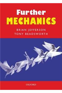 Further Mechanics