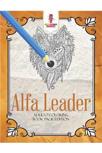 Alfa Leader: Adulto Coloring Book Pack Edition